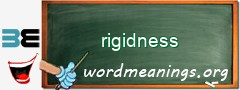 WordMeaning blackboard for rigidness